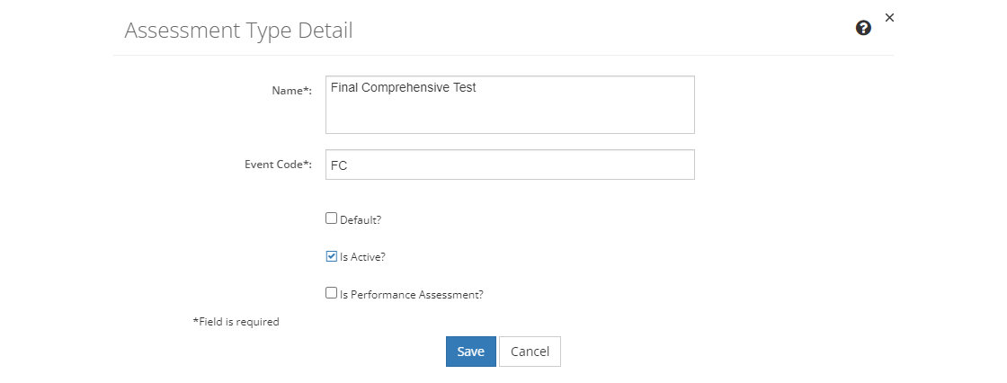 Schedule Event Types - Assessment Type Detail Screen Example