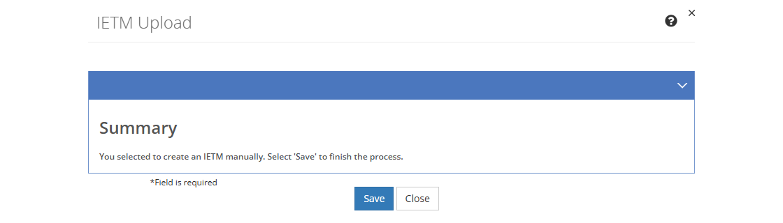 IETM Upload - Manual Summary Screen IETM Upload - Manual Summary Screen